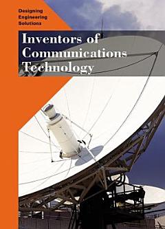 Inventors of Communications Technology