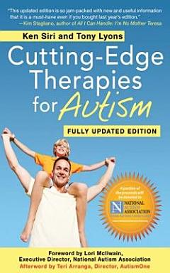 Cutting-Edge Therapies for Autism 2011-2012