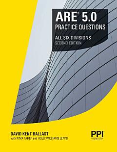 PPI ARE 5.0 Practice Questions All Six Divisions, 2nd Edition eText - 1 Year