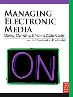 Managing Electronic Media