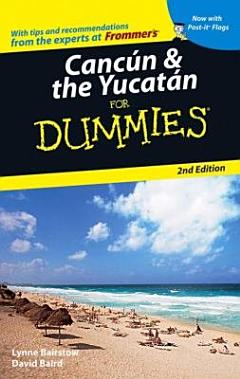 Cancun & the Yucatan For Dummies