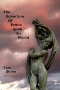 The Signature of Venus Upon the World