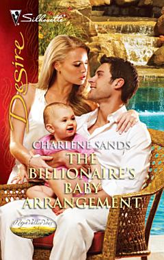 The Billionaire\'s Baby Arrangement