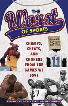 The Worst of Sports