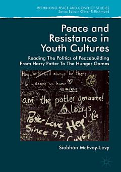 Peace and Resistance in Youth Cultures