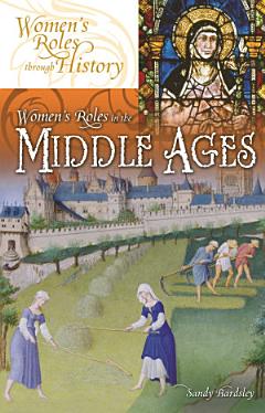 Women\'s Roles in the Middle Ages