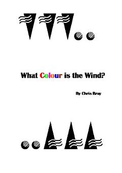 What Colour is the Wind?