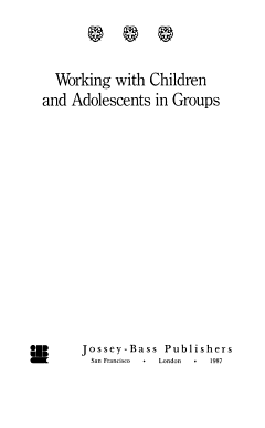 Working with Children and Adolescents in Groups