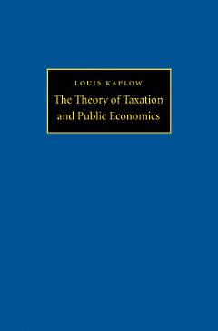 The Theory of Taxation and Public Economics