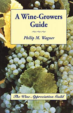 Wine-Growers Guide