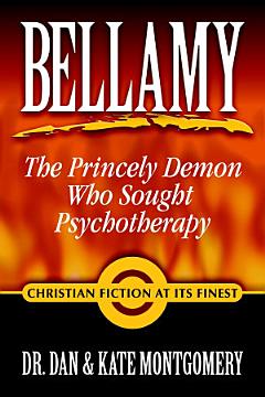 Bellamy: The Princely Demon Who Sought Psychotherapy