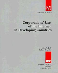 Corporations\' Use of the Internet in Developing Countries