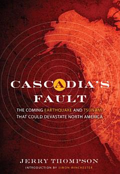 Cascadia\'s Fault