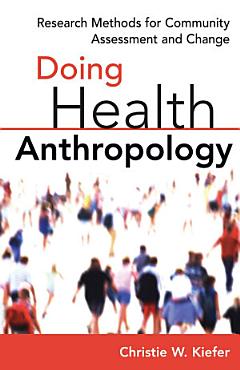 Doing Health Anthropology