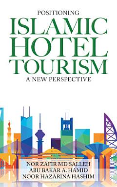 Positioning Islamic Hotel Tourism