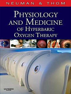 Physiology and Medicine of Hyperbaric Oxygen Therapy E-Book