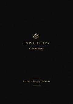 ESV Expository Commentary (Volume 5)