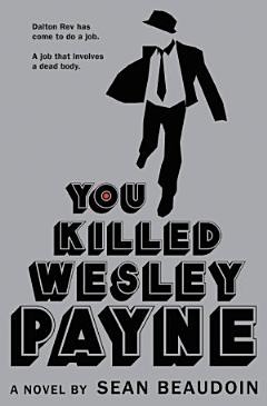 You Killed Wesley Payne