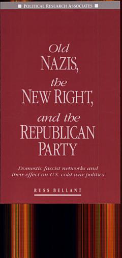 Old Nazis, the New Right, and the Republican Party