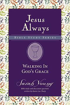 Walking in God\'s Grace