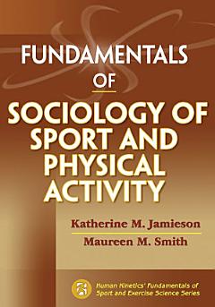 Fundamentals of Sociology of Sport and Physical Activity