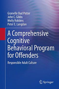 A Comprehensive Cognitive Behavioral Program for Offenders