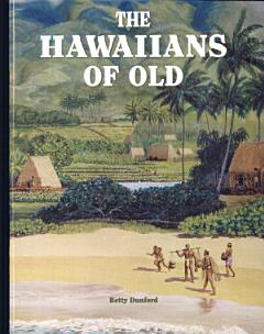 The Hawaiians of Old