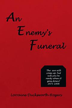 An Enemy\'s Funeral