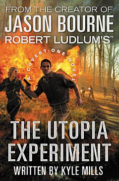 Robert Ludlum\'s (TM) The Utopia Experiment