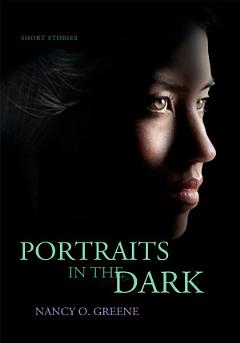 Portraits in the Dark