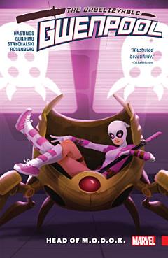 Gwenpool, The Unbelievable Vol. 2