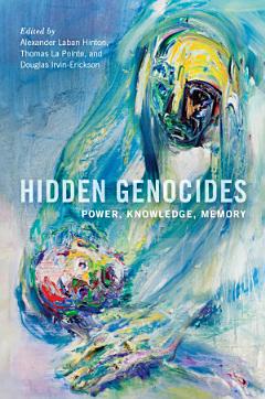 Hidden Genocides