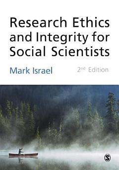 Research Ethics and Integrity for Social Scientists