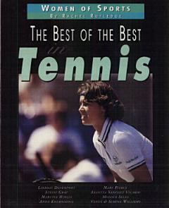 The Best of the Best in Tennis