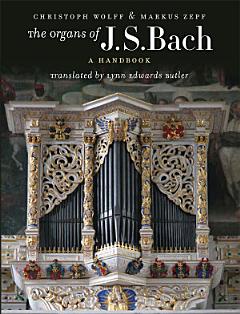 The Organs of J.S. Bach