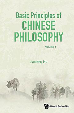 Basic Principles Of Chinese Philosophy (Volumes 1 & 2)