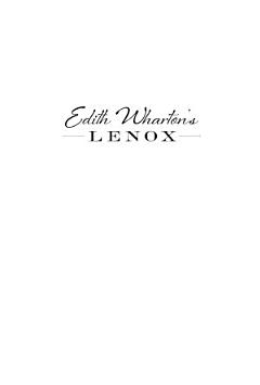 Edith Wharton\'s Lenox