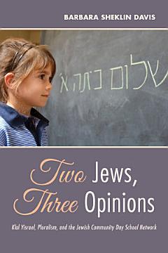 Two Jews, Three Opinions