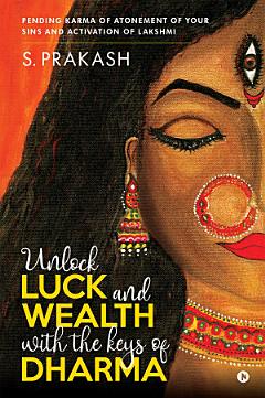 Unlock Luck and Wealth with the Keys of Dharma