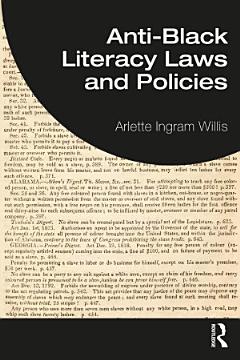 Anti-Black Literacy Laws and Policies