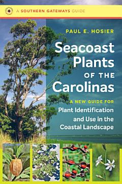 Seacoast Plants of the Carolinas