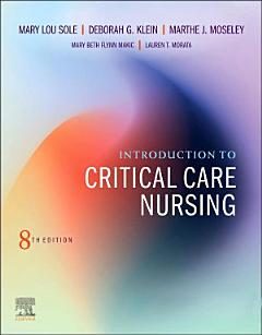 Introduction to Critical Care Nursing E-Book