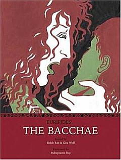 Euripides\' The Bacchae