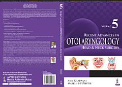 Recent Advances in Otolaryngology Head & Neck Surgery Vol 5