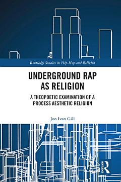 Underground Rap as Religion