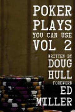 Poker Plays You Can Use Volume 2