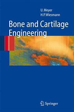 Bone and Cartilage Engineering