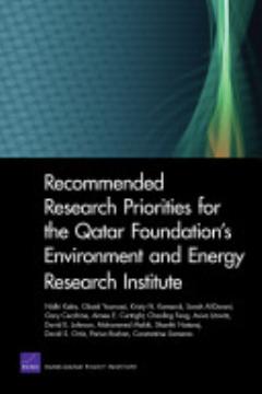 Recommended Research Priorities for the Qatar Foundation’s Environment and Energy Research Institute