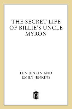 The Secret Life of Billie\'s Uncle Myron