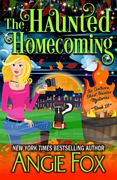 The Haunted Homecoming